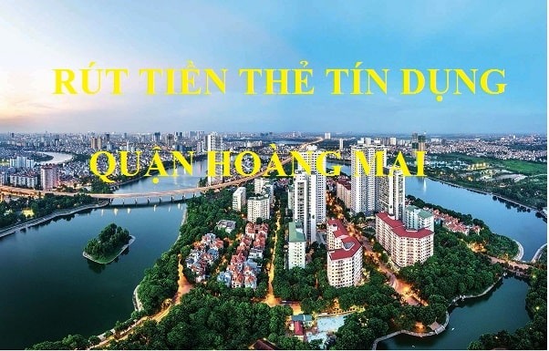 Địa chỉ rút tiền thẻ tín dụng tại huyện Hoài Đức giá rẻ